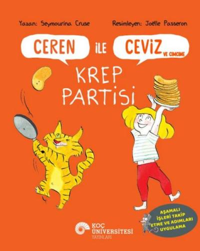 Ceren İle Ceviz Ve Cimcime - Krep Partisi - Seymourına Cruse - Koç Üni