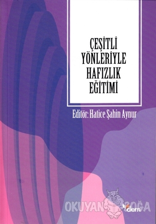 Çeşitli Yönleriyle Hafızlık Eğitimi - Hatice Şahin Aynur - Dem Yayınla