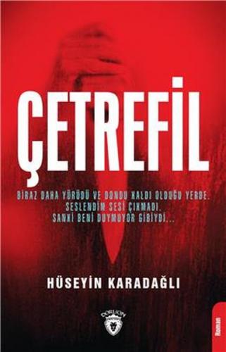 Çetrefil - Hüseyin Karadağlı - Dorlion Yayınevi