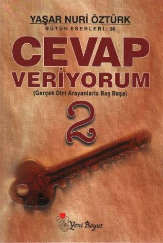 Cevap Veriyorum 2 - Yaşar Nuri Öztürk - Yeni Boyut Yayınları