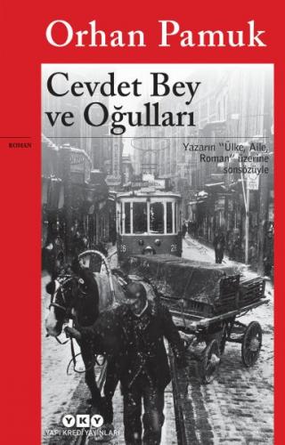 Cevdet Bey ve Oğulları - Orhan Pamuk - Yapı Kredi Yayınları