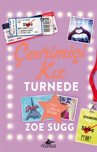 Çevrimiçi Kız Turnede - Zoe Sugg - Pegasus Yayınları