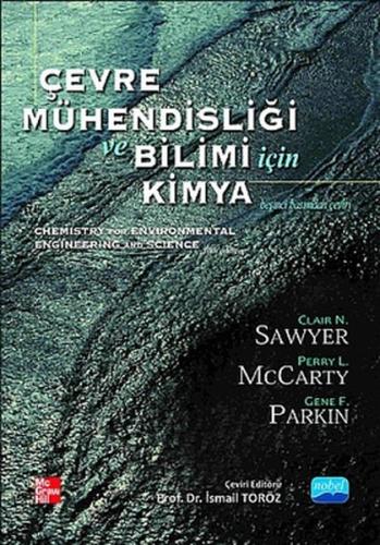 Çevre Mühendisliği ve Bilimi için Kimya (Ciltli) - Clair N. Sawyer - N