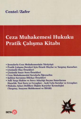 Ceza Muhakemesi Hukuku Pratik Çalışma Kitabı - Nur Centel - Beta Yayın