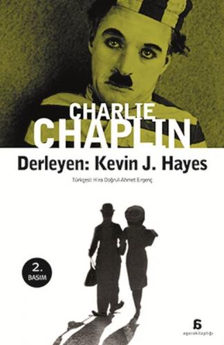 Charlie Chaplin - Kevin J. Hayes - Agora Kitaplığı