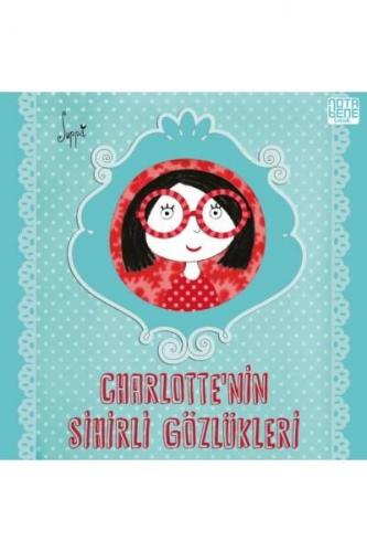 Charlotte'nin Sihirli Gözlükleri - Suppa - Nota Bene Yayınları