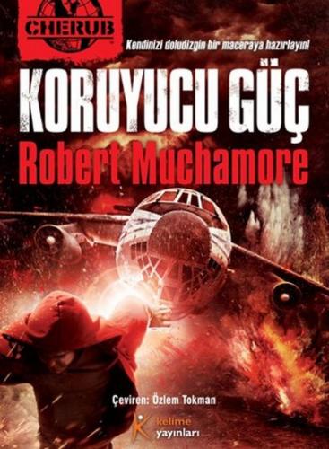 Koruyucu Güç - Robert Muchamore - Kelime Yayınları