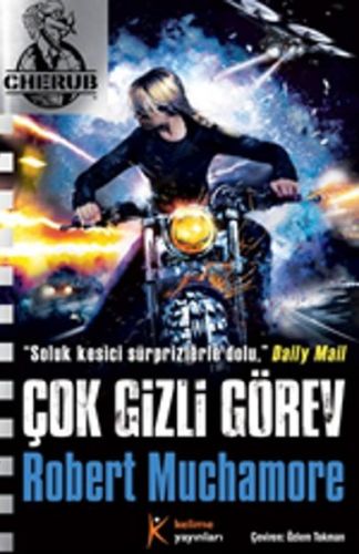 Cherub 17: Çok Gizli Görev - Robert Muchamore - Kelime Yayınları