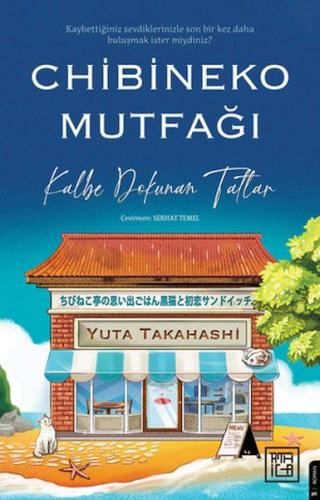 Chibineko Mutfağı: Kalbe Dokunan Tatlar - Yuta Takahashi - Athica Book