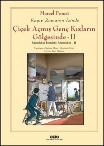 Çiçek Açmış Genç Kızların Gölgesinde - 2 - Marcel Proust - Yapı Kredi 