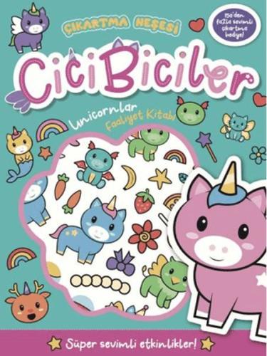 Cicibiciler Unicornlar Faaliyet Kitabı - Connie Isaacs - Beta Kids