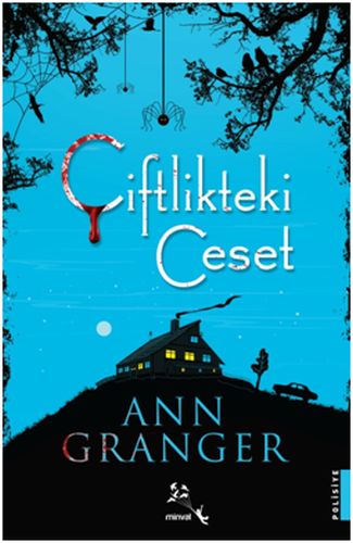 Çiftlikteki Ceset - Ann Granger - Minval Yayınevi