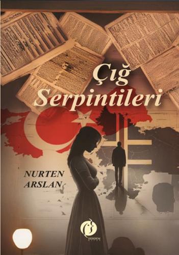 Çığ Serpintileri - Nurten Aslan - Herdem Kitap