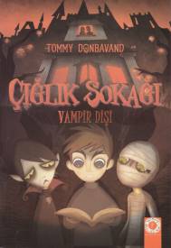 Çığlık Sokağı: Vampir Dişi - Tommy Donbavand - Artemis Yayınları