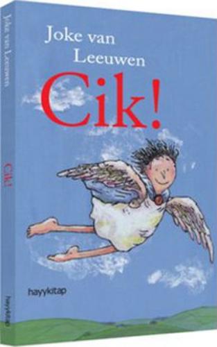 Cik! - Joke van Leeuwen - Hayykitap