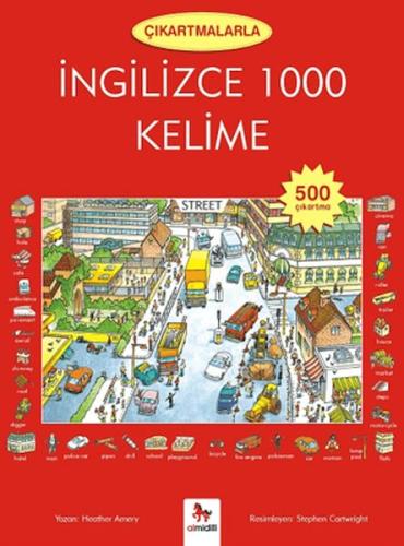 Çıkartmalarla İngilizce 1000 Kelime (500 Çıkartma) - Heather Amery - A