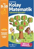 Çıkartmalarla Kolay Matematik (9-10 Yaş) - Kolektif - İş Bankası Kültü