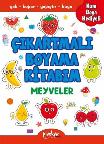 Çıkartmalı Boyama Meyveler - Buçe Dayı - Pinokyo Yayınları