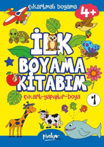 Çıkartmalı İlk Boyama Kitabım 4+ Yaş-1 - Buçe Dayı - Pinokyo Yayınları