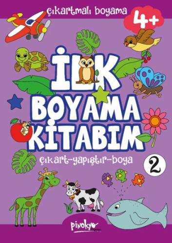 Çıkartmalı İlk Boyama Kitabım 4+ Yaş-2 - Buçe Dayı - Pinokyo Yayınları