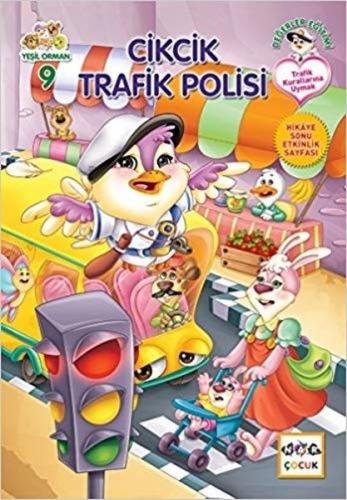 Cikcik Trafik Polisi - Zeyned Abdulhadi Kerim - Nar Yayınları