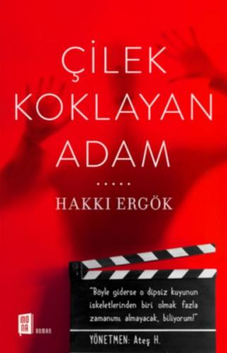 Çilek Koklayan Adam - Hakkı Ergök - Mona Kitap