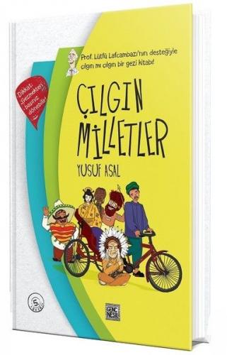 Çılgın Milletler (Ciltli) - Yusuf Asal - Nesil Genç