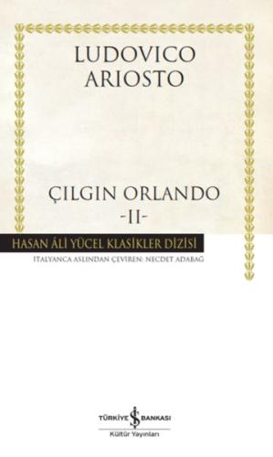 Çılgın Orlando II - Hasan Ali Yücel Klasikleri - Ludovıco Arıosto - İş