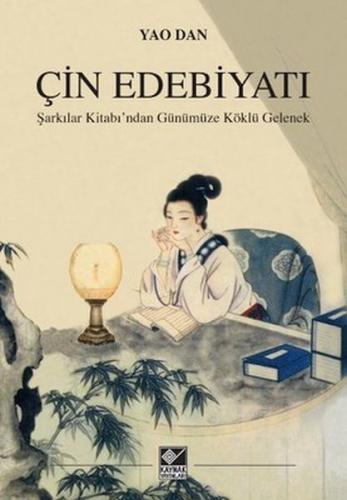 Çin Edebiyatı - Yoa Dan - Kaynak Yayınları