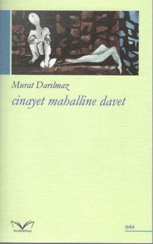 Cinayet Mahalline Davet - Murat Darılmaz - Medakitap Yayınları