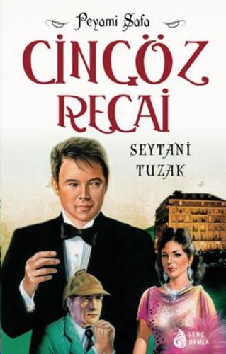 Şeytani Tuzak Cingöz Recai - Peyami Safa - Damla Yayınevi