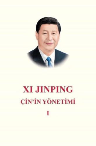 Çin'in Yönetimi 1 - Xi Jinping - Turkuvaz Kitap