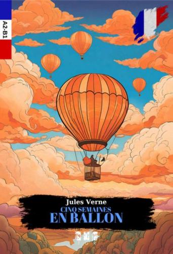 Cıno Semaınes En Ballon (Fransızca) - Jules Verne - TGR Yayıncılık