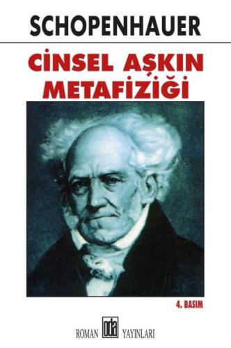 Cinsel Aşkın Metafiziği - Arthur Schopenhauer - Oda Yayınları