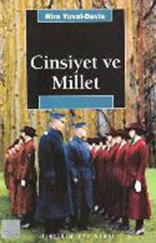 Cinsiyet ve Millet - Nira Yuval-Davis - İletişim Yayınevi