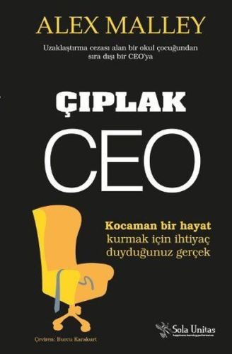 Çıplak CEO - Alex Malley - Sola Unitas