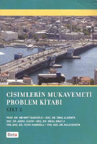 Cisimlerin Mukavemeti Problem Kitabı Cilt 2 - Kolektif - Beta Yayınevi