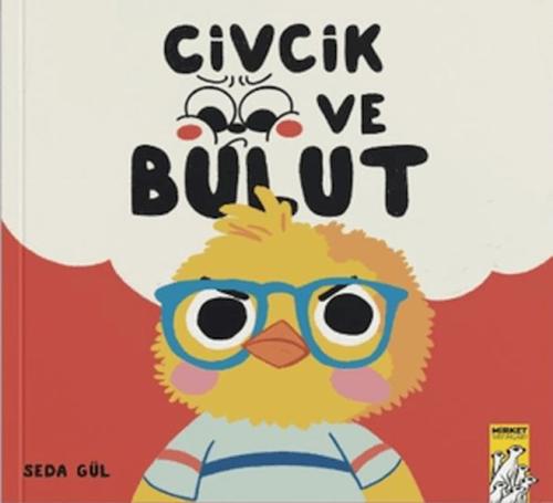 Civcik ve Bulut - Seda Gül - Mirket