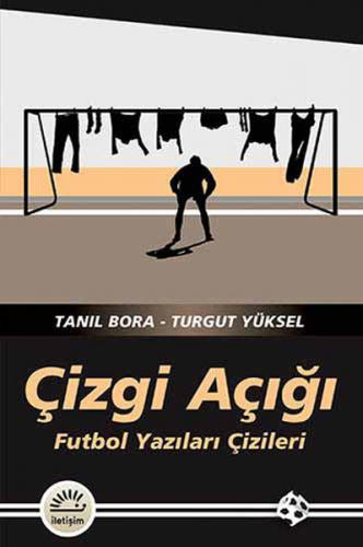 Çizgi Açığı - Tanıl Bora - İletişim Yayınevi