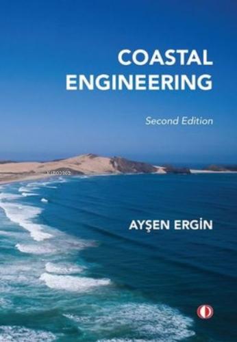 Coastal Engineering - Ayşen Ergin - ODTÜ - Akademik Kitaplar