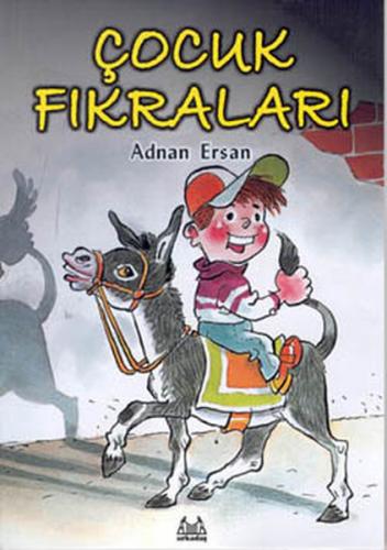 Çocuk Fıkraları - Adnan Ersan - Arkadaş Yayınları