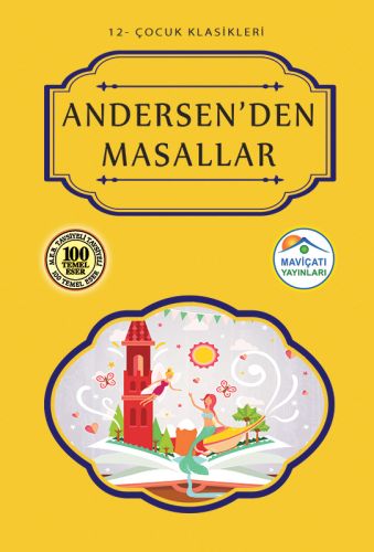 Andersen'den Masallar - Hans Christian Andersen - Maviçatı Yayınları