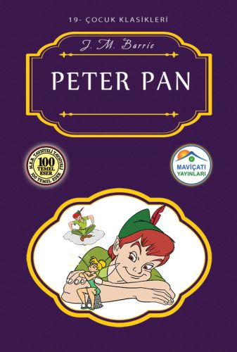 Peter Pan - James Matthew Barrie - Maviçatı Yayınları