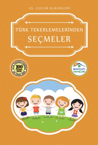 Türk Tekerlemelerinden Seçmeler - Kolektif - Maviçatı Yayınları