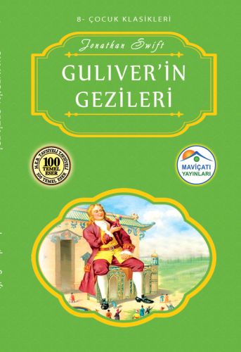 Guliverin Gezileri - Jonathan Swift - Maviçatı Yayınları