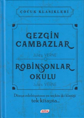 Gezgin Cambazlar - Robinsonlar Okulu (Ciltli) - Jules Verne - Teen Yay