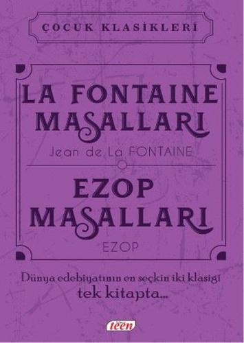 La Fontaine Masalları - Ezop Masalları (Ciltli) - Ezop - Teen Yayıncıl