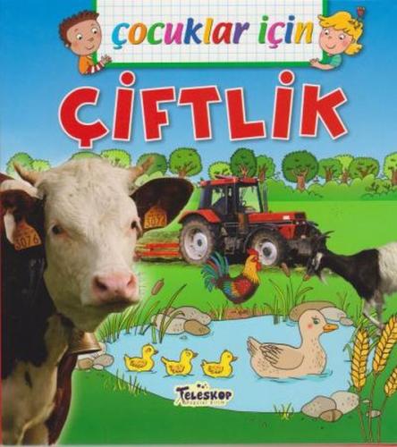 Çocuklar İçin - Çiftlik - Emmanuelle Lepetit - Teleskop Popüler Bilim