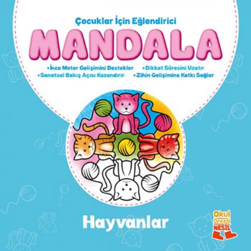 Çocuklar İçin Eğlendirici Mandala: Hayvanlar - Kolektif - Nesil Okul Ö