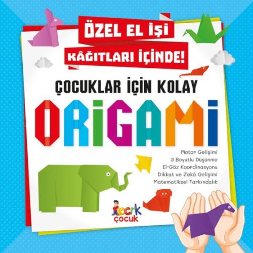 Çocuklar İçin Kolay Origami - Tuba Öztürk - Bıcırık Yayıncılık